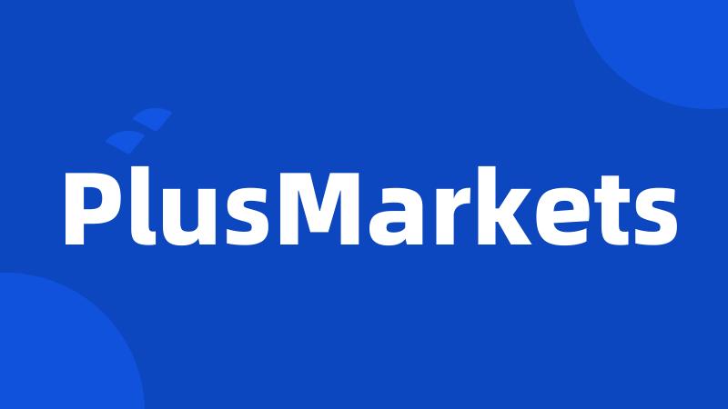 PlusMarkets