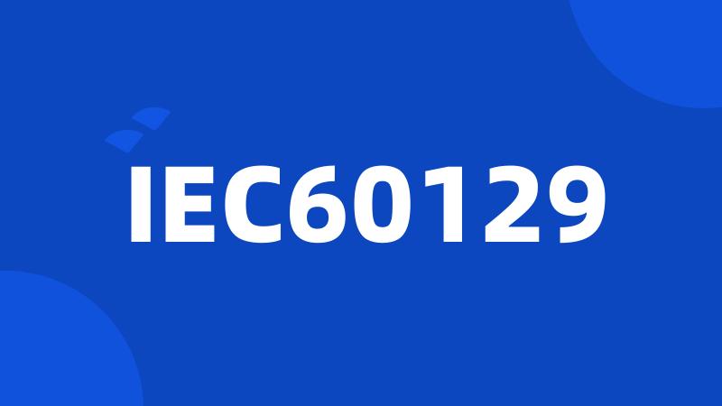 IEC60129