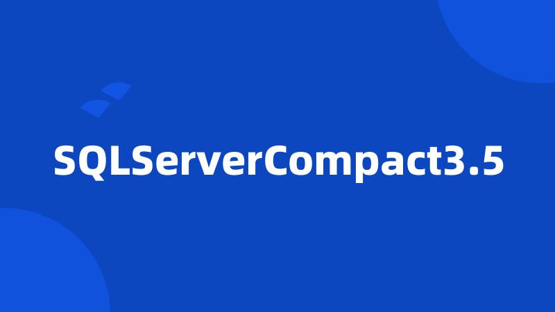 SQLServerCompact3.5