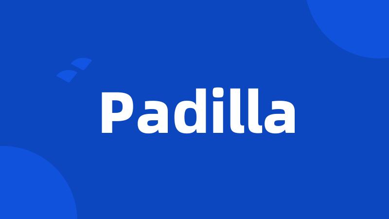 Padilla