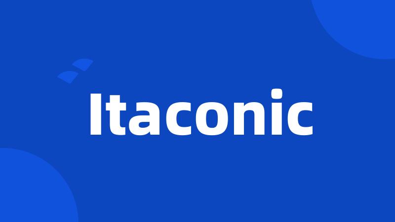 Itaconic