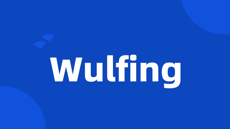 Wulfing