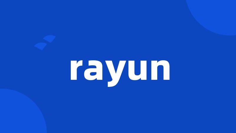 rayun