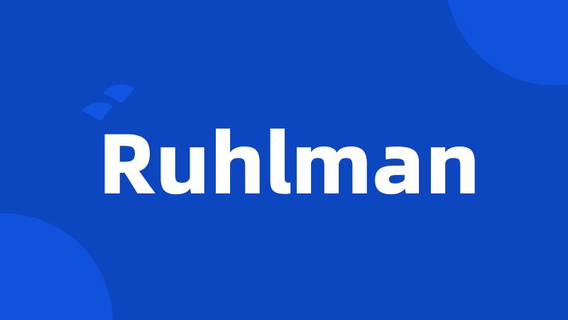 Ruhlman