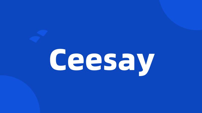 Ceesay