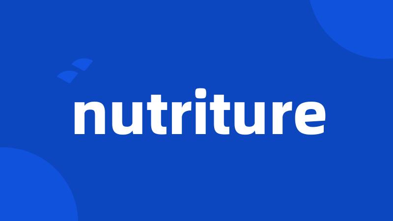 nutriture