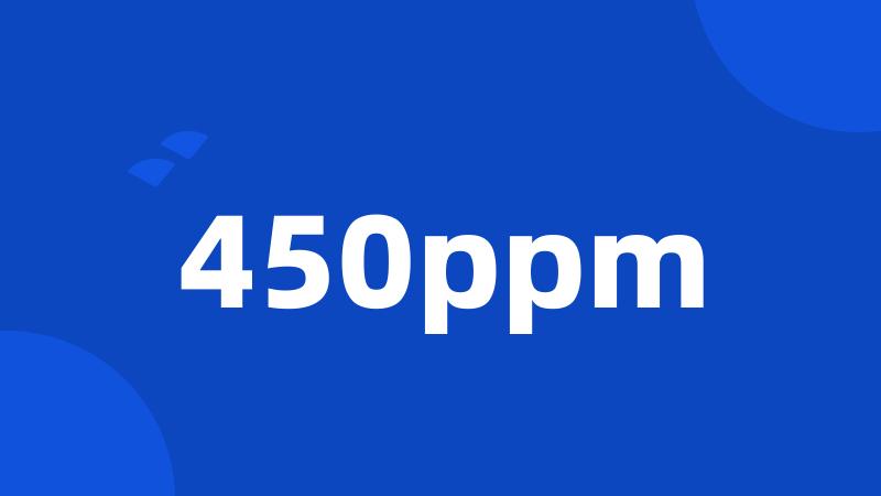 450ppm