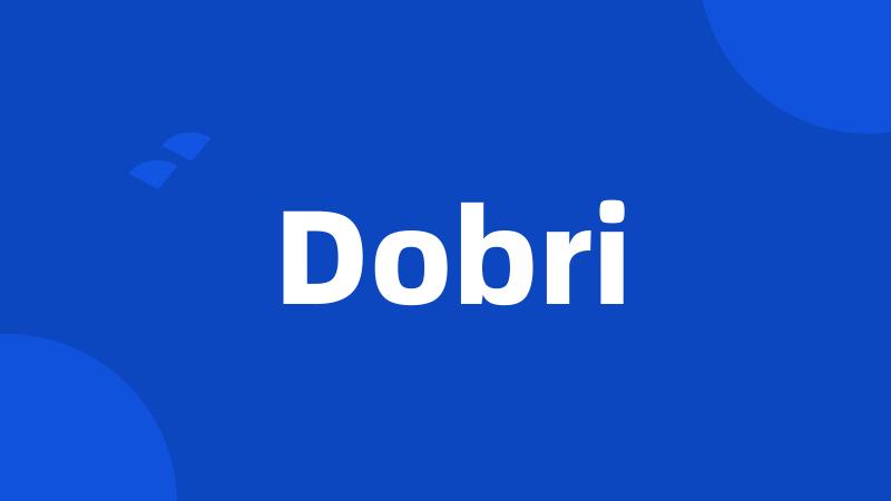 Dobri