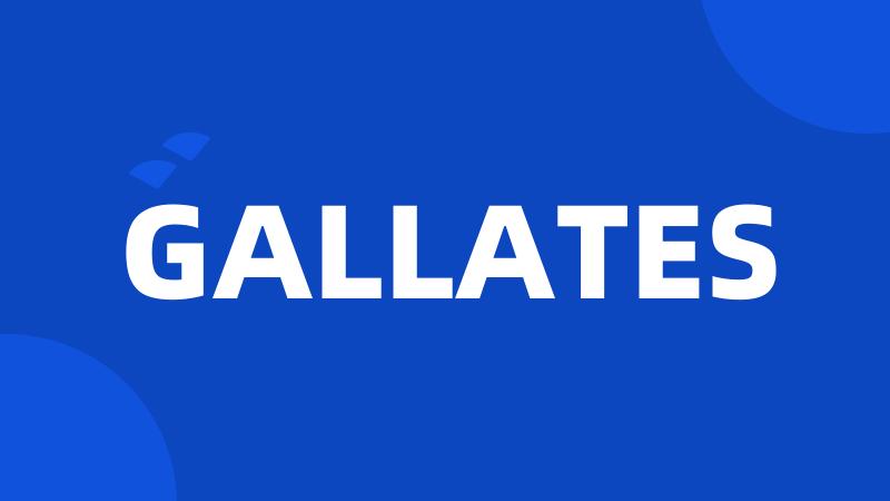 GALLATES