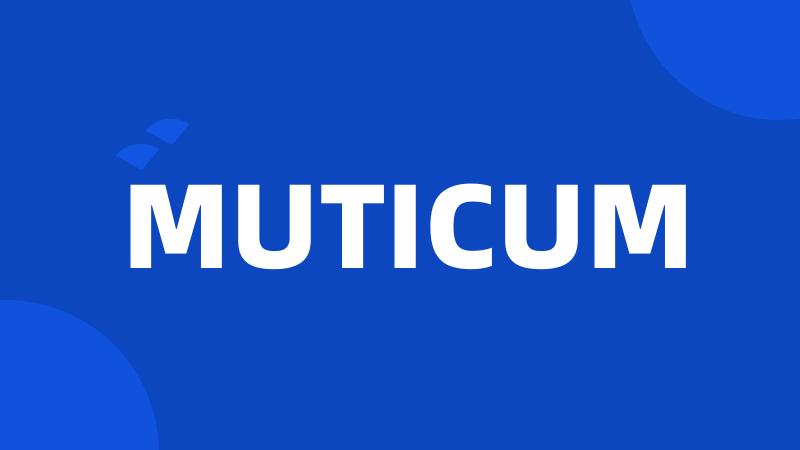 MUTICUM