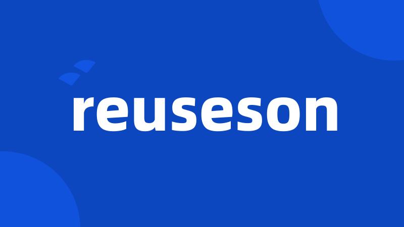 reuseson