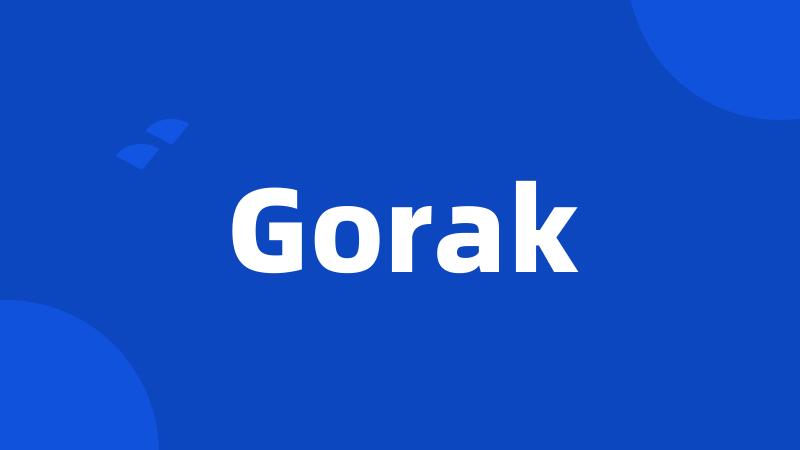 Gorak