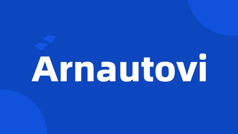 Arnautovi