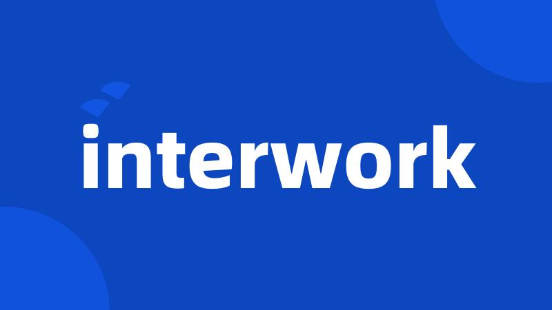 interwork