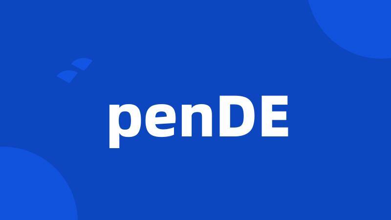 penDE