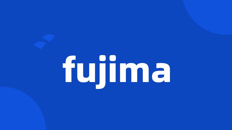 fujima