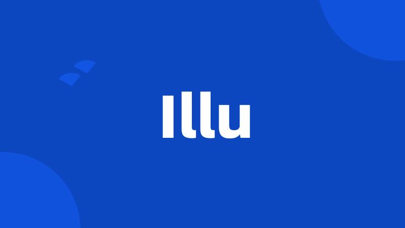 Illu