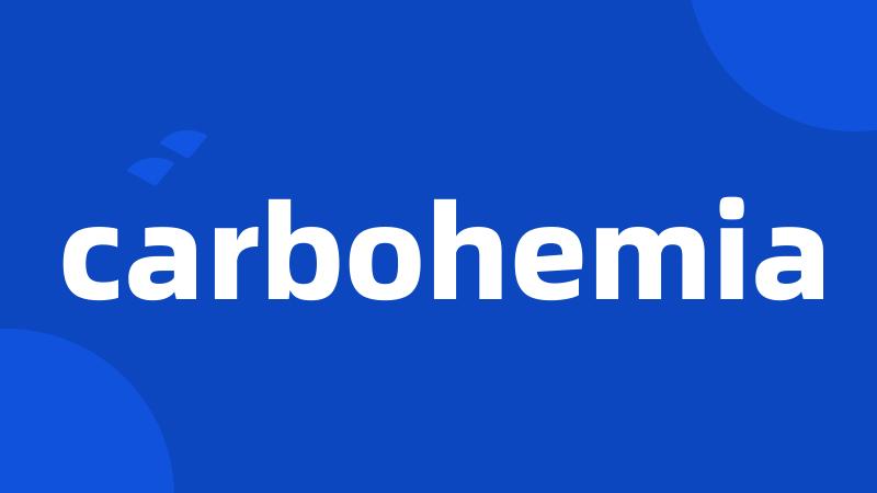 carbohemia