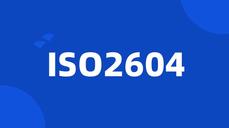 ISO2604