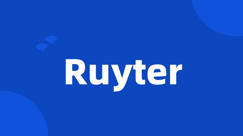 Ruyter