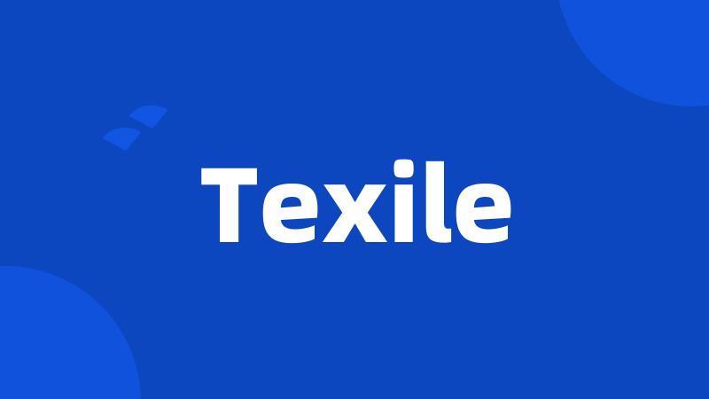 Texile