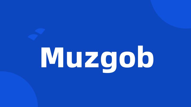 Muzgob