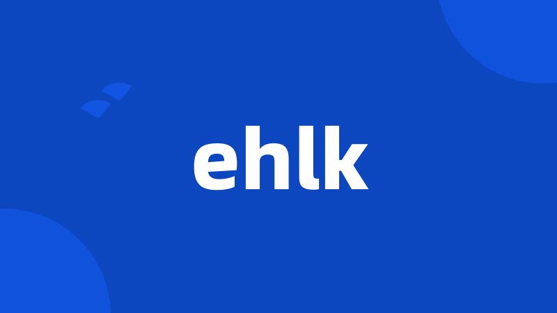 ehlk