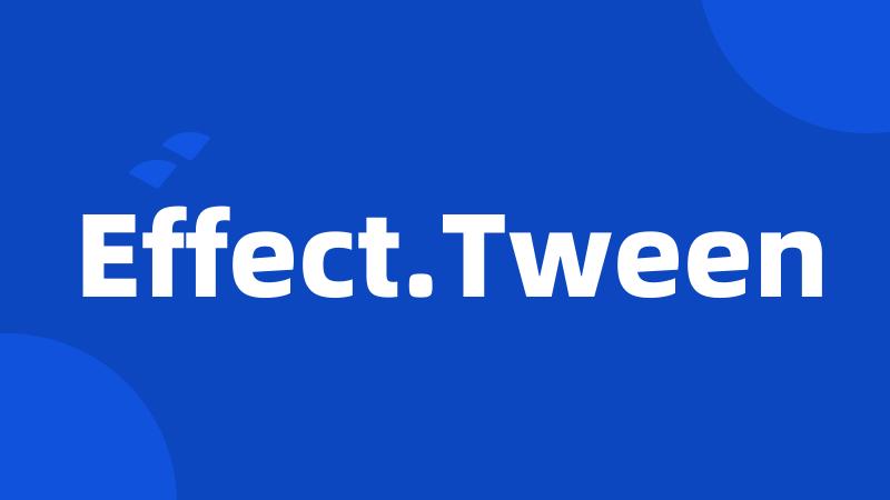 Effect.Tween