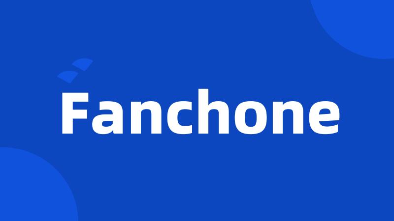 Fanchone