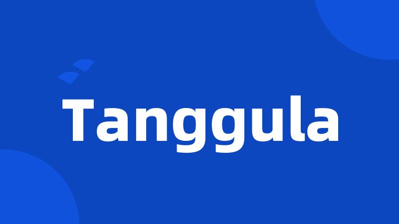 Tanggula