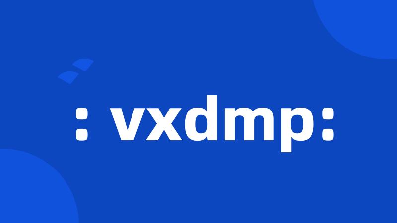 : vxdmp: