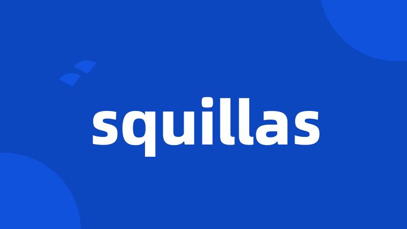 squillas