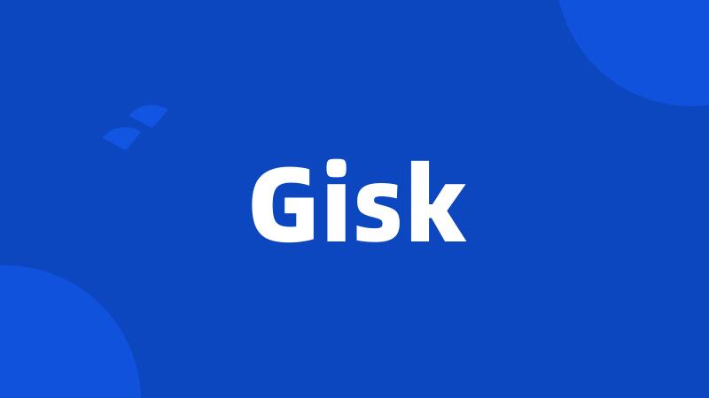 Gisk