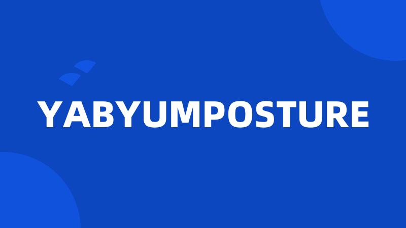 YABYUMPOSTURE