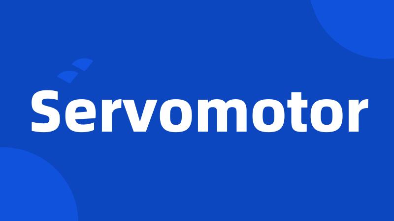 Servomotor