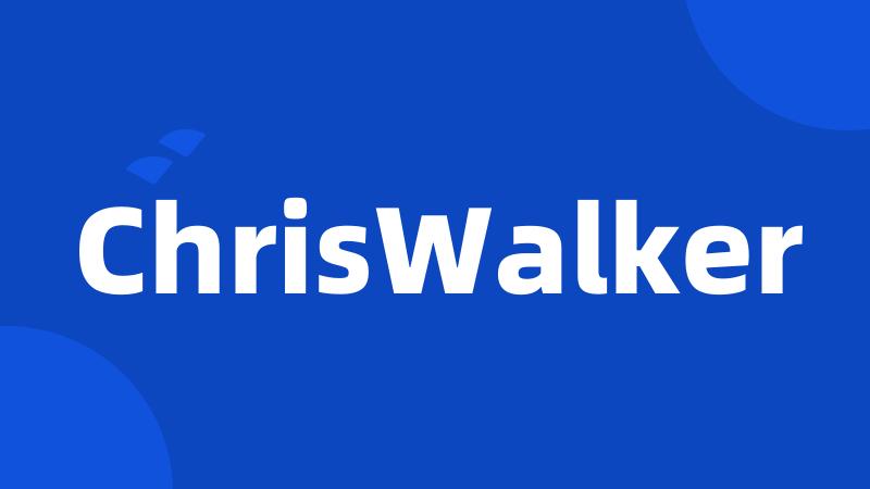 ChrisWalker