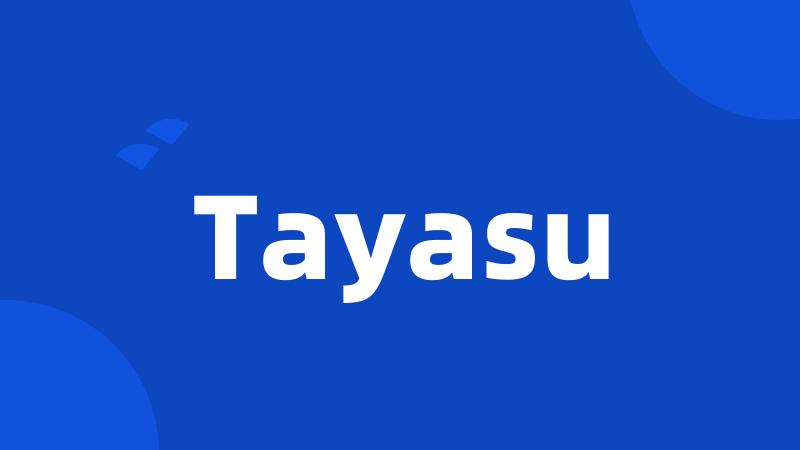 Tayasu