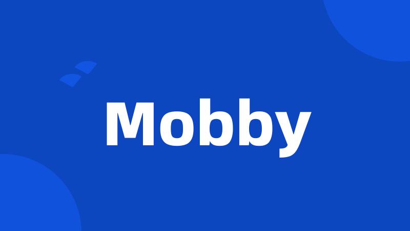 Mobby