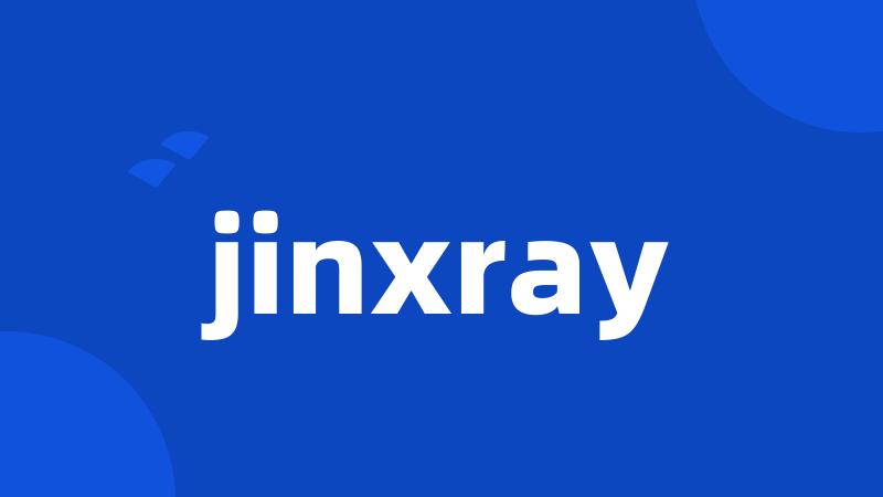 jinxray