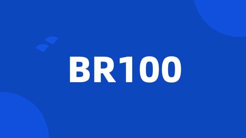 BR100