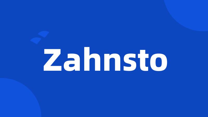 Zahnsto