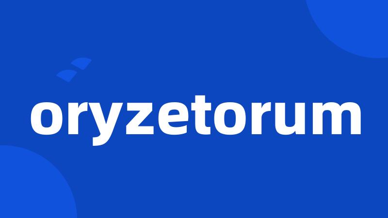 oryzetorum