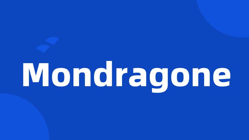 Mondragone