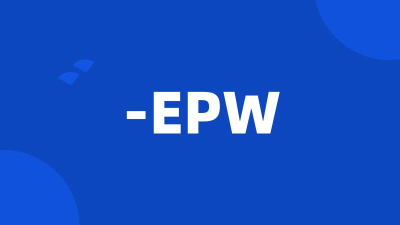 -EPW