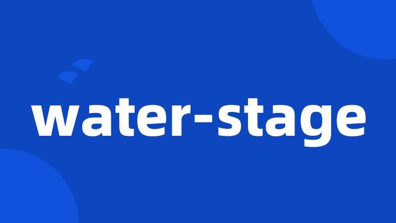 water-stage