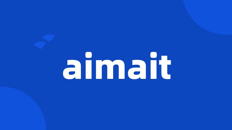 aimait