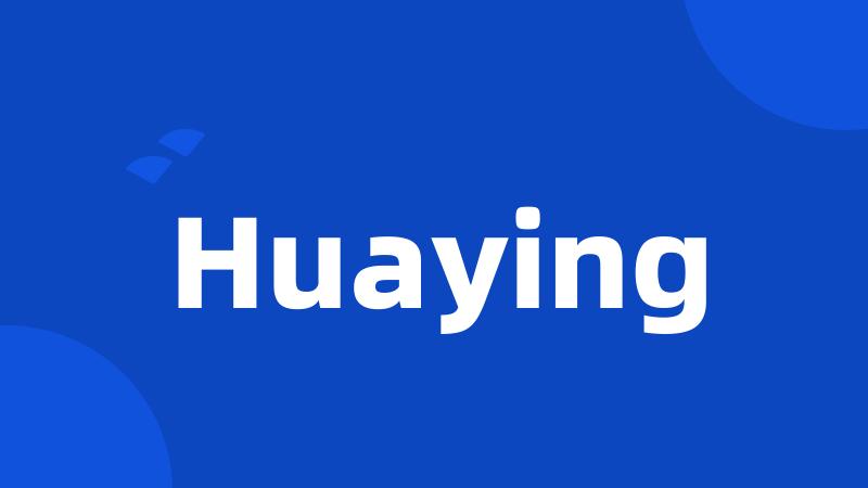 Huaying