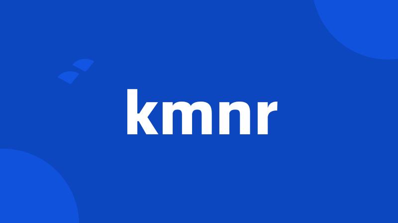 kmnr