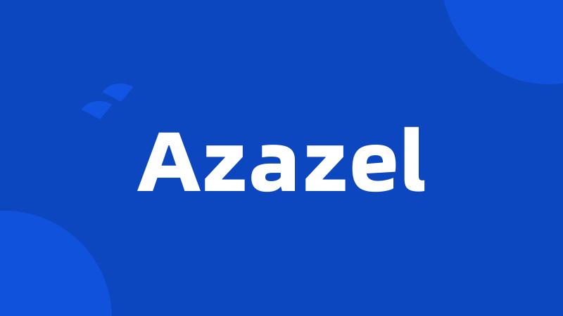 Azazel