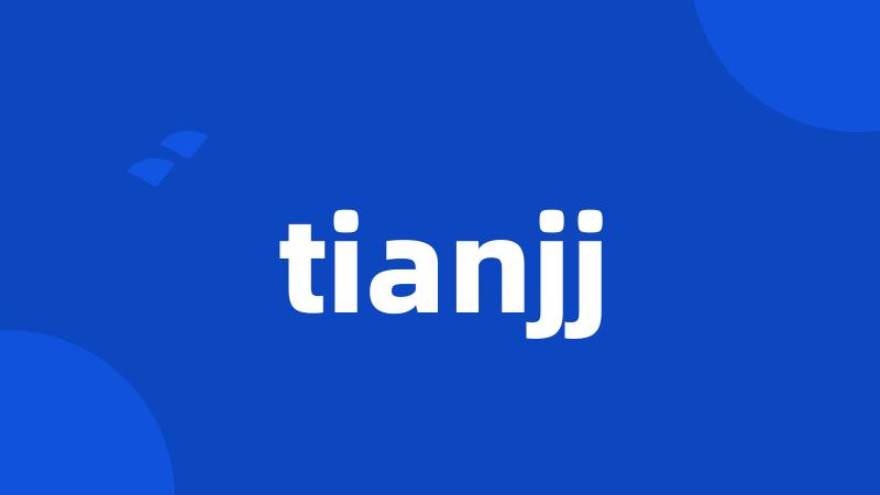 tianjj